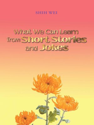 cover image of What We Can Learn From Short Stories and Jokes